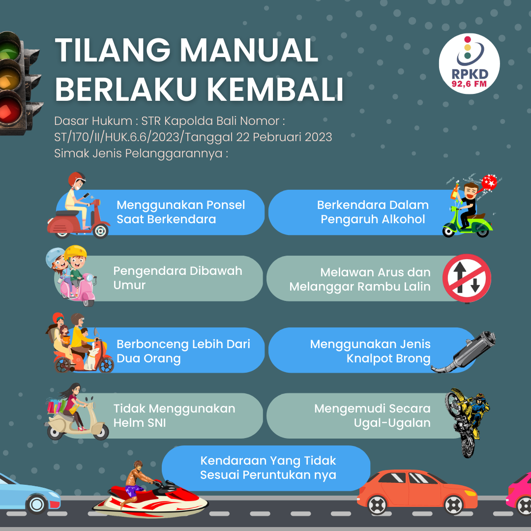 TILANG MANUAL DI DENPASAR BERLAKU KEMBALI 
